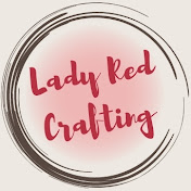Lady Red Crafting 