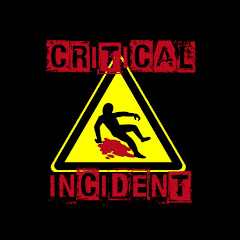 Critical Incident