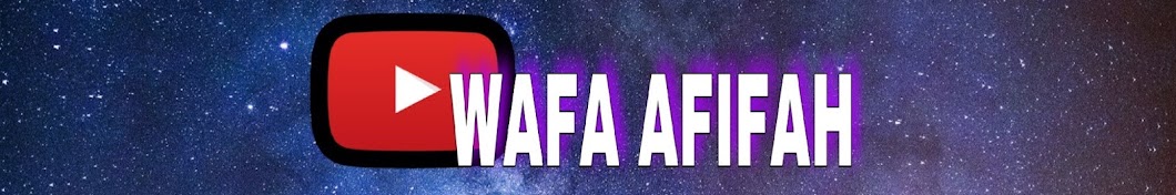 wafa afifah YouTube channel avatar