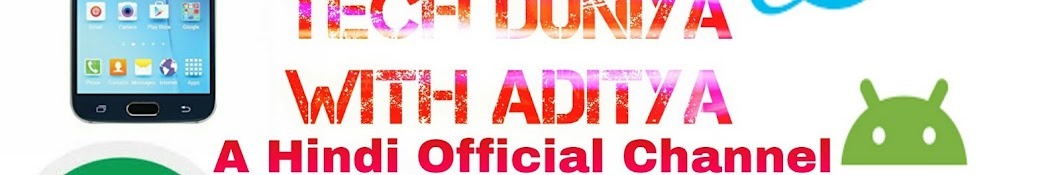 Tech Duniya with Aditya YouTube channel avatar