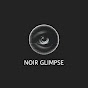 Noir Glimpse logo