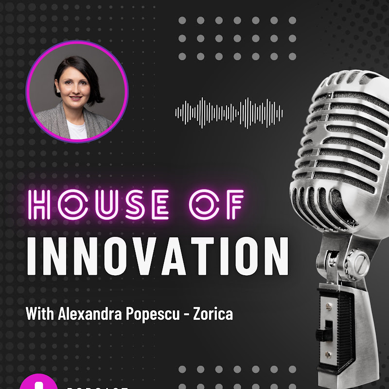 House of Innovation_The Podcast