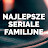 Najlepsze seriale familijne