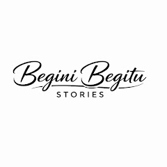 Begini Begitu Stories