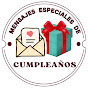 Mensajes Especiales De Cumpleaños