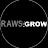 Raws grow