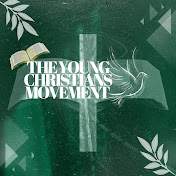 The Young Christian’s Movement