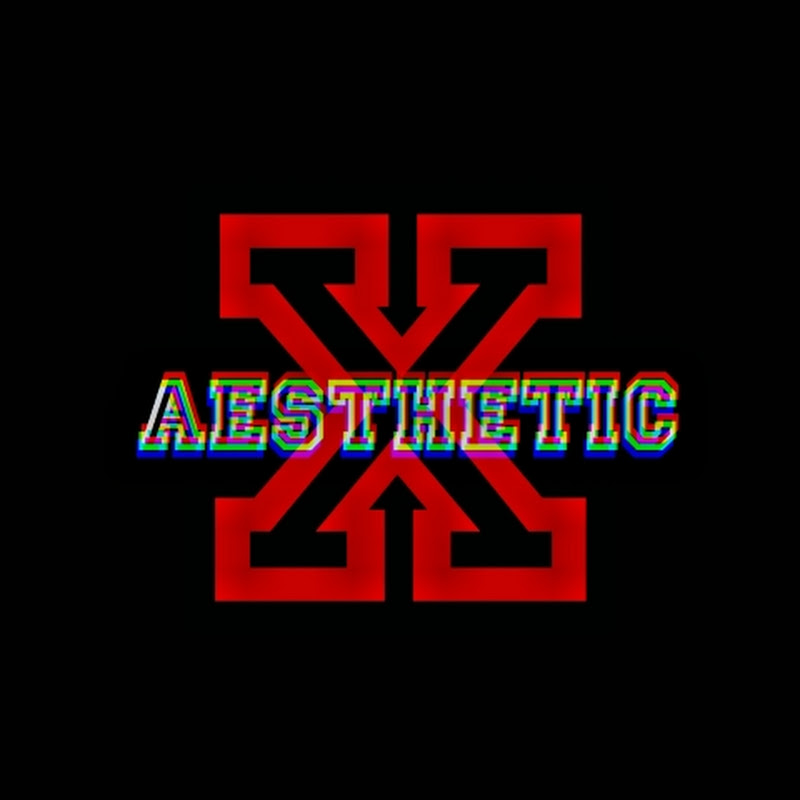 Aesthetic x