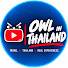 YPnxXv7QiFw-channel-avatar-OWL in Thailand