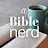 a Bible nerd