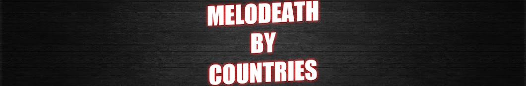 Melodeath by Countries YouTube channel avatar