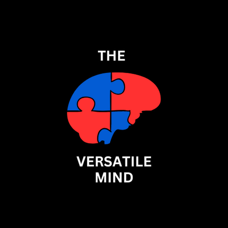THE VERSATILE MIND