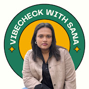 Vibecheck with Sana