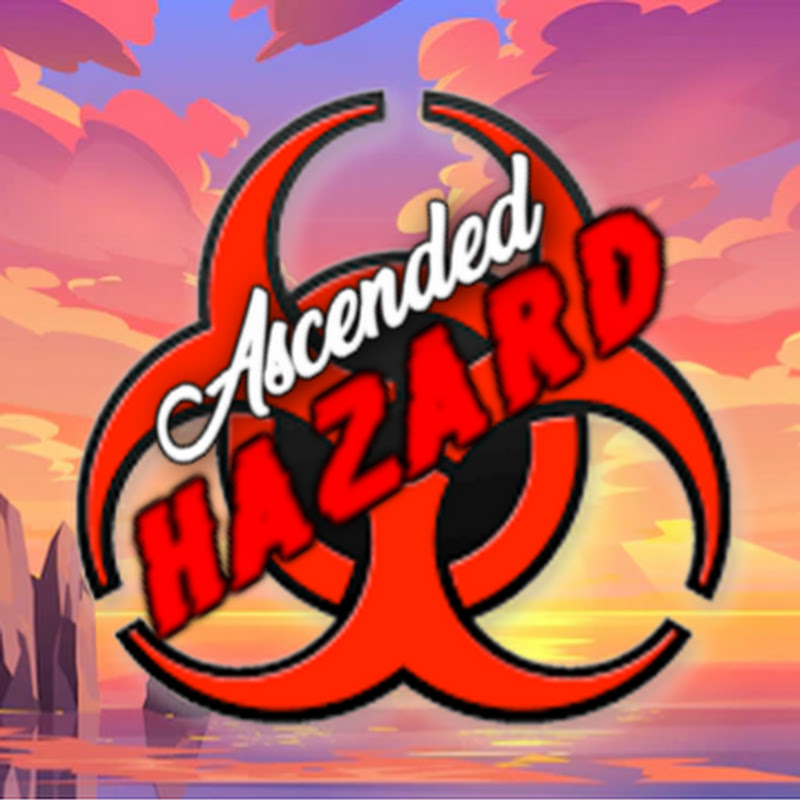 Ascended Hazard