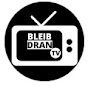 BleibDran TV