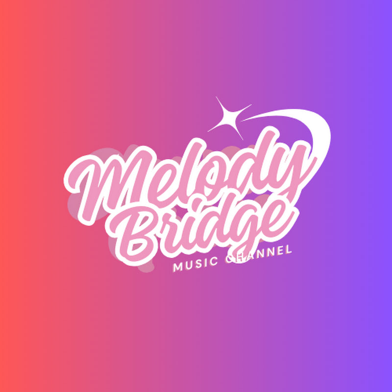 MelodyBridge