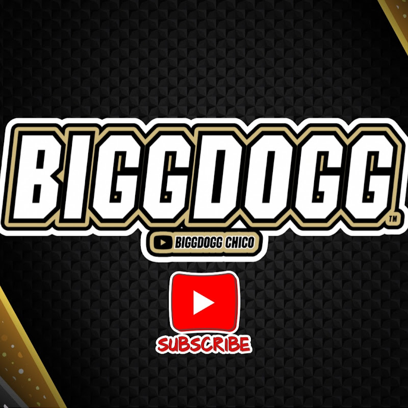 BiggDoggChico 