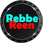 RebbeReen
