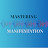 @MindManifestationMastery