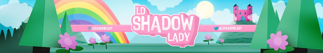 LDShadowLady YouTube kanalı avatarı