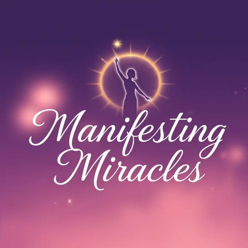 Manifesting Miracles