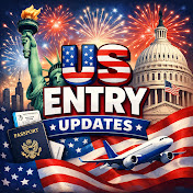 US Entry Updates