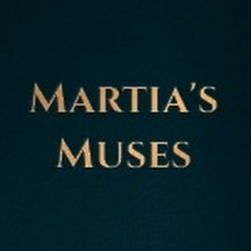 Martia's Muses
