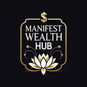 Manifest Wealth Hub