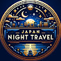 Japan Night Travel