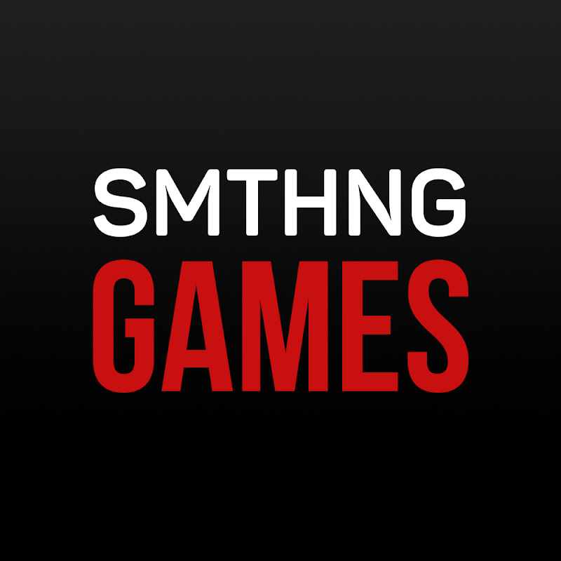 SMTHNG about Games
