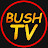 BUSH TV