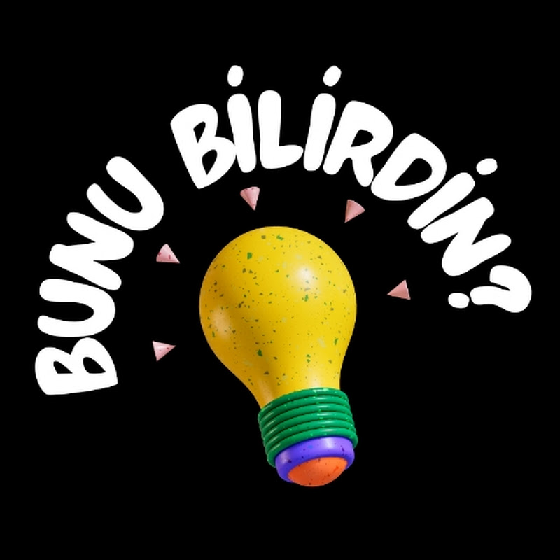 Bunu Bilirdin?