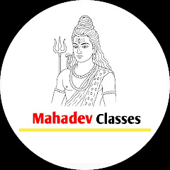 Mahadev Classes 