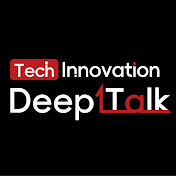 Tech Innovation DeepTalk