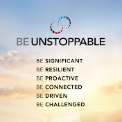 BE UNSTOPPABLE