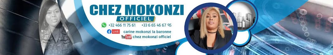 CHEZ MOKONZI OFFICIEL رمز قناة اليوتيوب