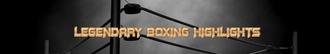 Legendary Boxing Highlights YouTube channel avatar