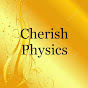 Cherish Physics YouTube Profile Photo