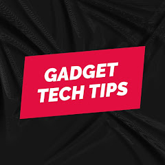 Gadget Tech Tips