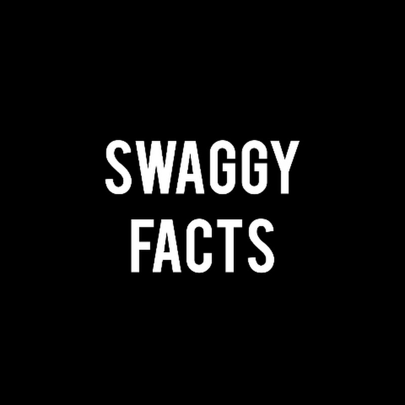 SwaggyFacts