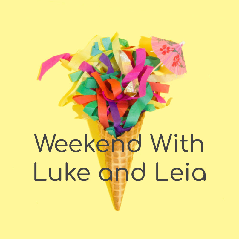 Weekend With Luke And Leia