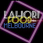 Lahori Food&life  in Melbourne