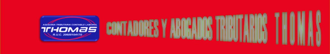 CONTADORES & ABOGADOS TRIBUTARIOS THOMAS YouTube channel avatar