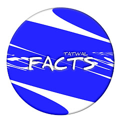 Facts Tatwal