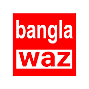 Bangla Waz