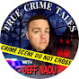 True Crime Tales With Jeff Nadu logo