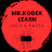 Mr. KODEK -- LEARN