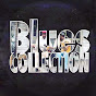 Blues Collections