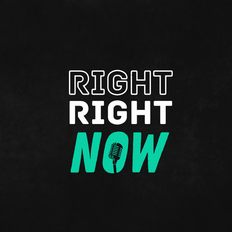 Right Right Now
