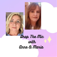 Drop the Mic with Anne and Maria net worth